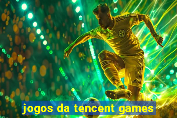 jogos da tencent games